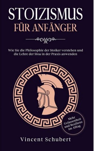 Stoizismus für anfänger wie - anfänger,
