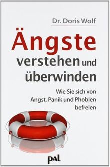 ängste verstehen und - Ängste,