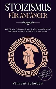 Stoizismus für anfänger wie - stoizismus,