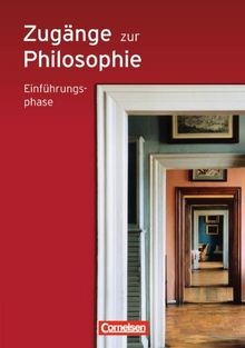 Zugänge zur philosophie - philosophie,