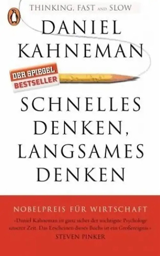 Schnelles denken langsames - schnelles,
