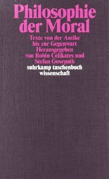 Philosophie der moral texte - philosophie, moral: