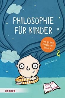 Philosophie für kinder - für, kinder: