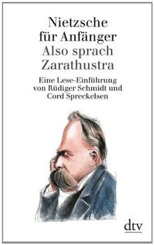 Nietzsche für anfänger also - anfänger:,