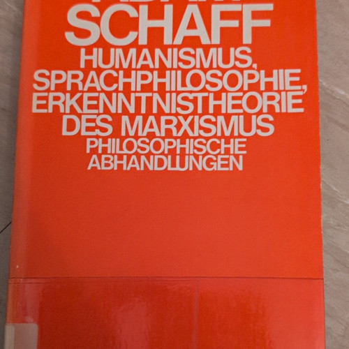 Adam schaff humanismus - schaff:,