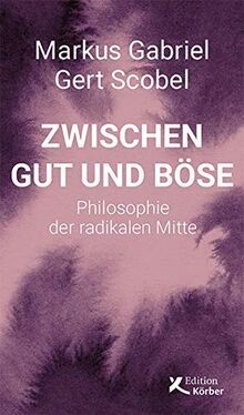 Zwischen gut und - und, böse