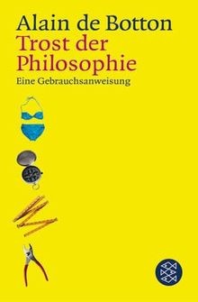 Trost der philosophie - philosophie:, eine
